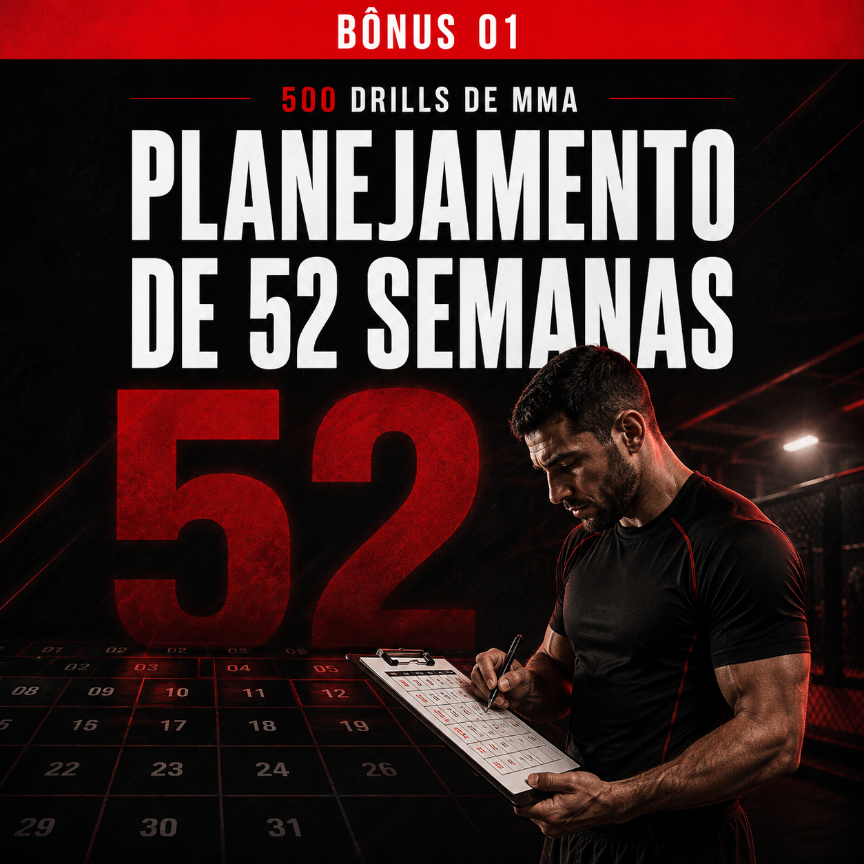 Bônus 1 - Planejamento de 52 Semanas de MMA